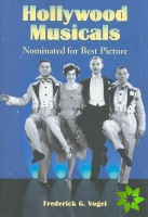 Hollywood Musicals Nominated for Best Picture