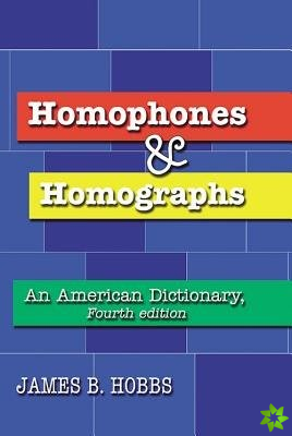 Homophones and Homographs