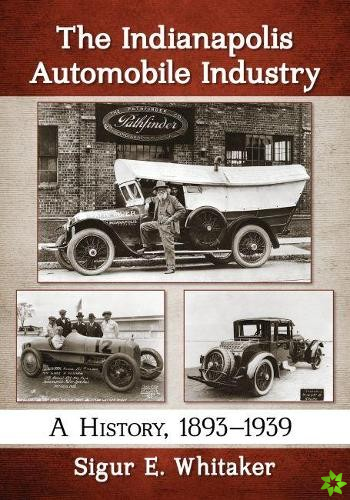 Indianapolis Automobile Industry