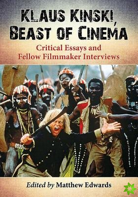 Klaus Kinski, Beast of Cinema