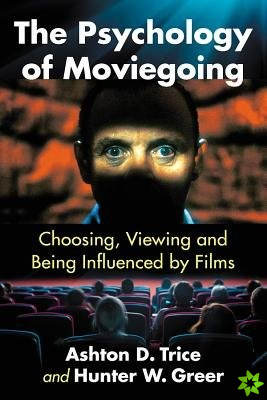 Psychology of Moviegoing