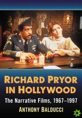 Richard Pryor in Hollywood
