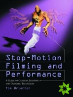 Stop-motion Filming and Performance