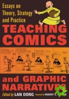 Teaching Comics and Graphic Narratives