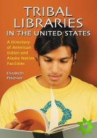 Tribal Libraries in the United States