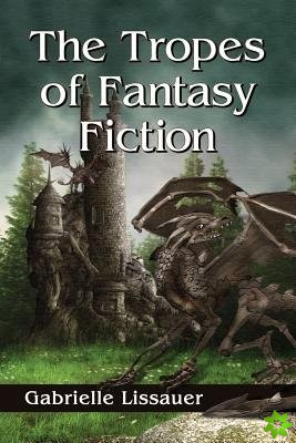 Tropes of Fantasy Fiction