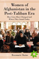 Women of Afghanistan in the Post-Taliban Era