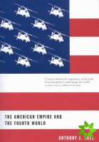 American Empire and the Fourth World
