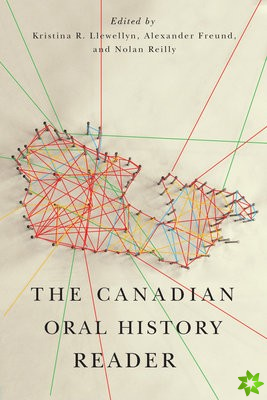 Canadian Oral History Reader