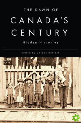 Dawn of Canada's Century