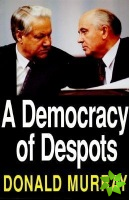 Democracy of Despots