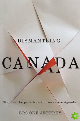 Dismantling Canada