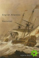 English Atlantics Revisited