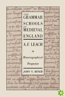 Grammar Schools of Medieval England