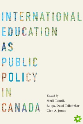 International Education as Public Policy in Canada