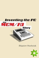 Inventing the PC