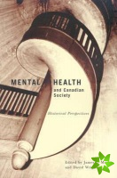 Mental Health and Canadian Society