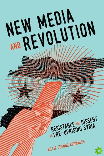 New Media and Revolution