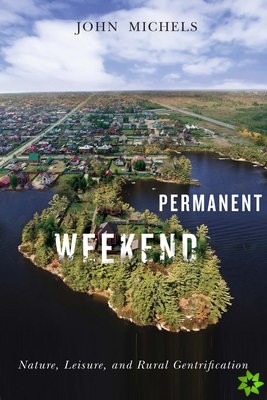 Permanent Weekend