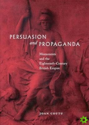 Persuasion and Propaganda