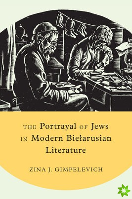 Portrayal of Jews in Modern Bielarusian Literature