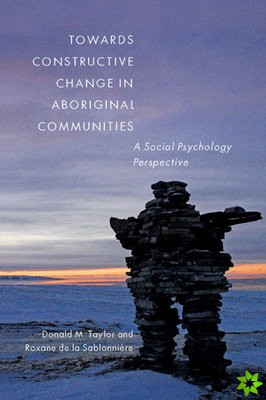 Towards Constructive Change in Aboriginal Communities