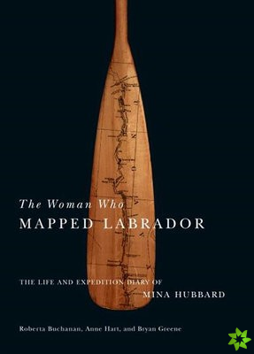 Woman Who Mapped Labrador
