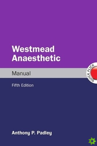 Westmead Anaesthetic Manual