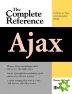 Ajax: The Complete Reference