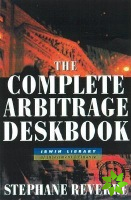 Complete Arbitrage Deskbook