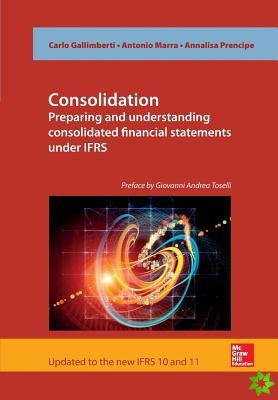 Consolidation. Preparing and Understanding Consolidated Financial Statements under IFRS