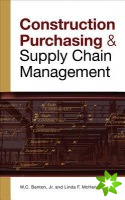CONSTRUCTION PURCHASING & SUPPLY CHAIN MANAGEMENT
