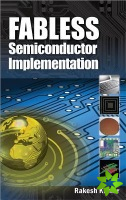 Fabless Semiconductor Implementation