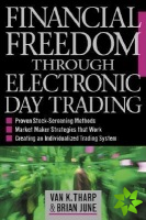 Financial Freedom Through Electronic Day Trading
