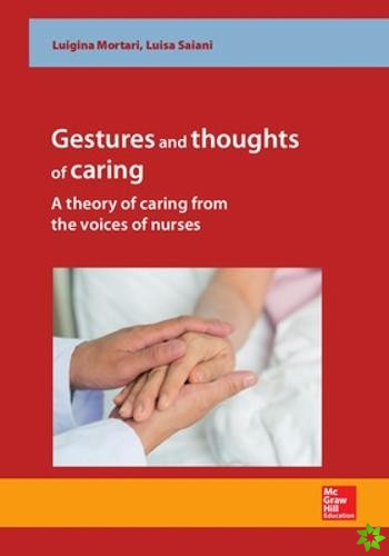 Gestures and thoughts of caring