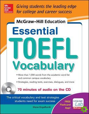 McGraw-Hill Education Essential Vocabulary for the TOEFL (R) Test with Audio Disk