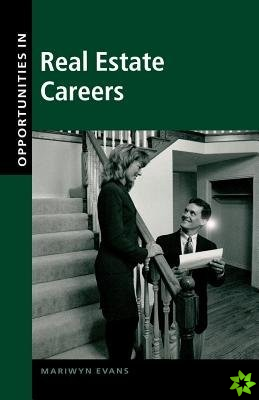 Opportunities in Real Estate Careers