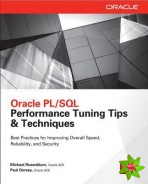 Oracle PL/SQL Performance Tuning Tips & Techniques