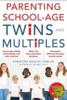 Parenting School-Age Twins and Multiples
