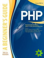 PHP: A BEGINNER'S GUIDE