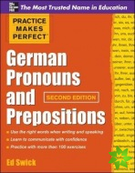 Practice Makes Perfect German Pronouns and Prepositions, Second Edition