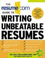 Resume.Com Guide to Writing Unbeatable Resumes