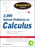 Schaum's 3,000 Solved Problems in Calculus