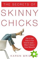 Secrets of Skinny Chicks