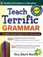 Teach Terrific Grammar, Grades 6-8