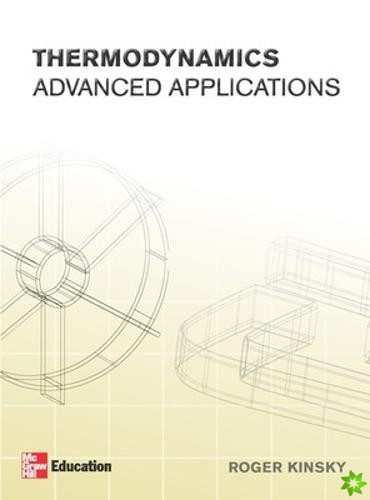 Thermodynamics: Advanced Applications