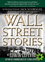 Wall Street Stories: Introduction by Jack Schwager