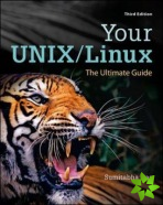 Your UNIX/Linux: The Ultimate Guide