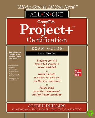 CompTIA Project+ Certification All-in-One Exam Guide (Exam PK0-005)