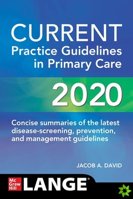 CURRENT Practice Guidelines in Primary Care 2020